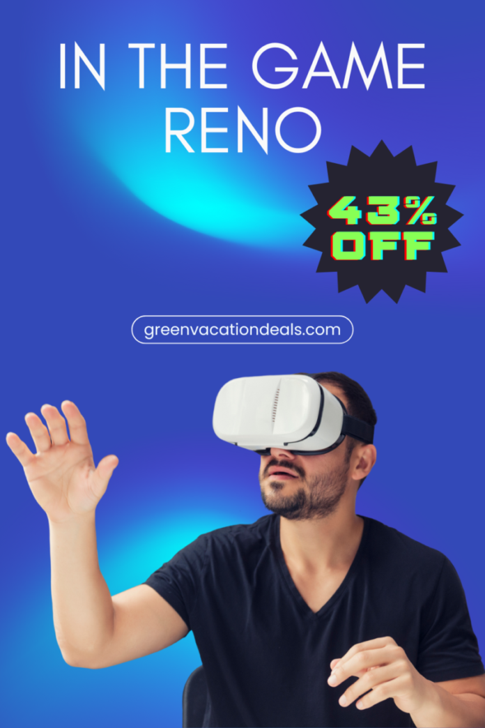 In The Game Reno: 43% Off