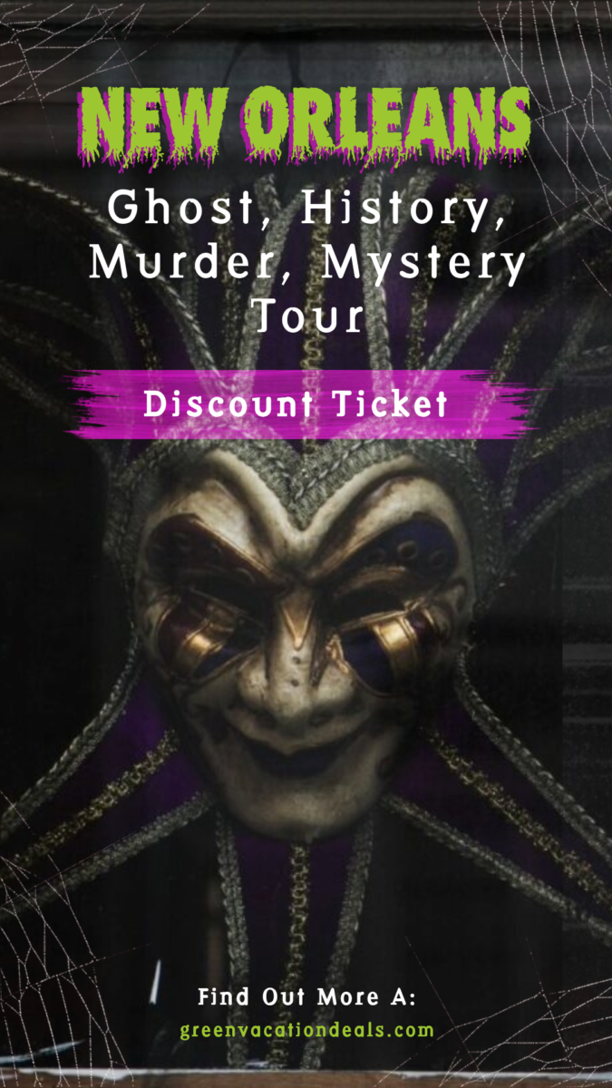 New Orleans Ghost History Murder Mystery Tour DIscount Ticket