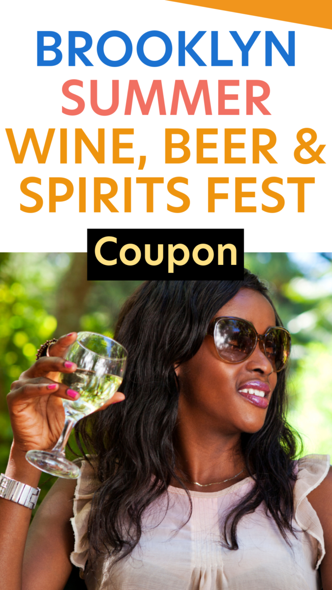 Brooklyn Summer Wine, Beer & Spirits Fest Coupon
