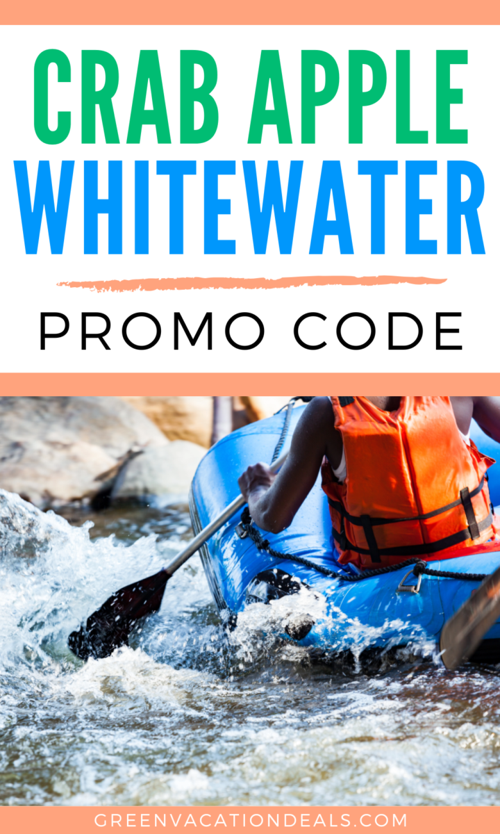 Crab Apple Whitewater Promo Code