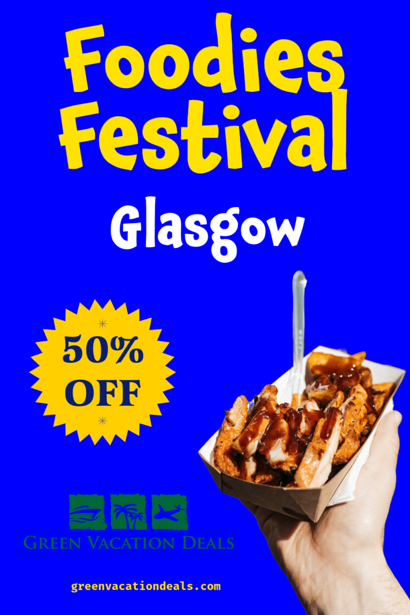 Foodies Festival Glasgow 50% Off