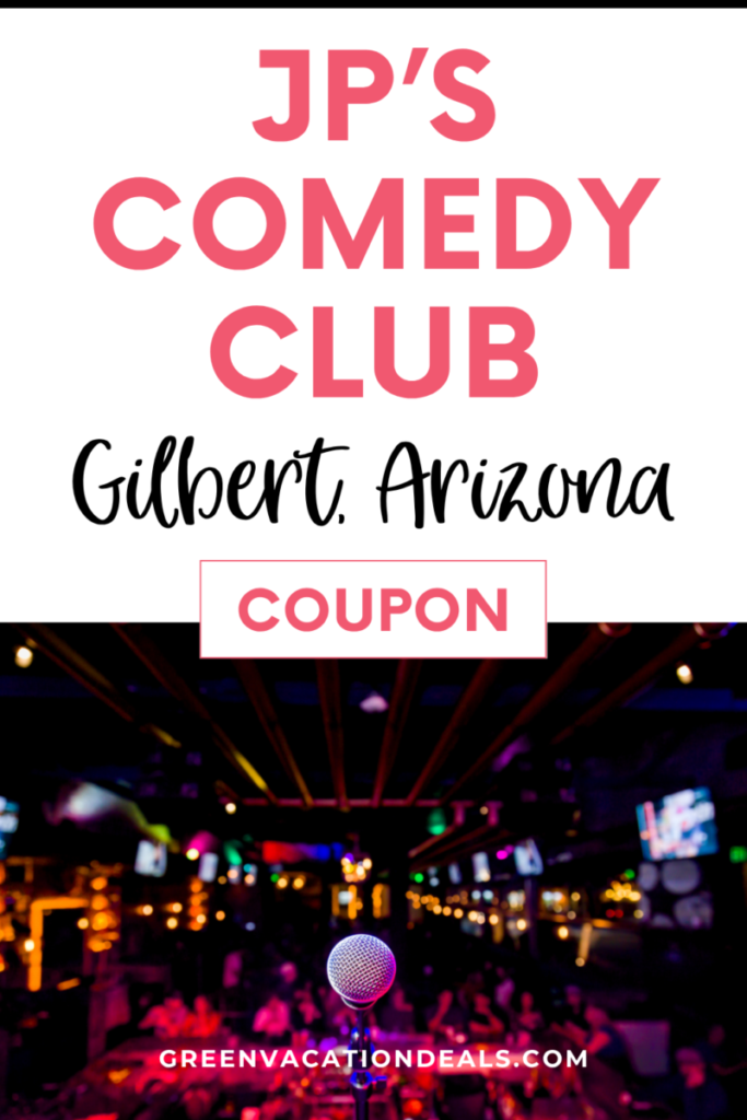 JP's Comedy Club Gilbert, Arizona Coupon