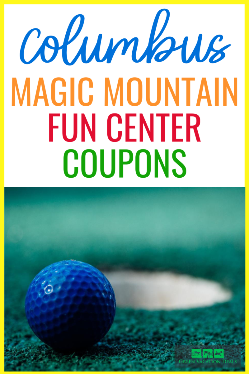 Columbus Magic Mountain Fun Center Coupons