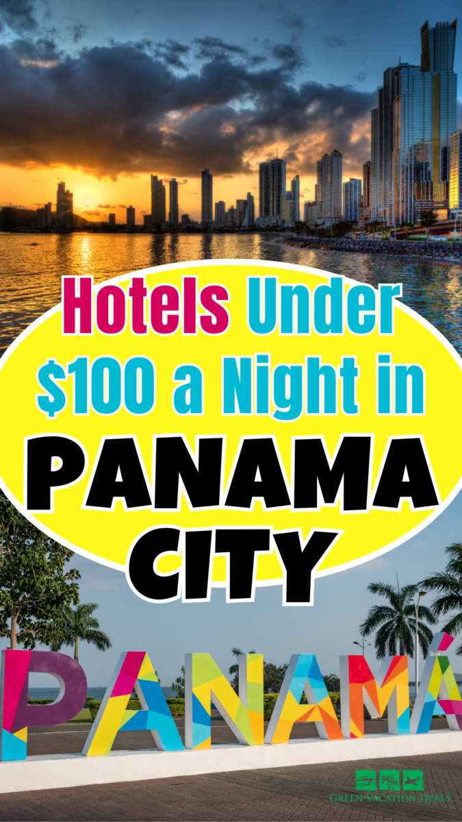 Hotels Under $100 a Night in Panama City