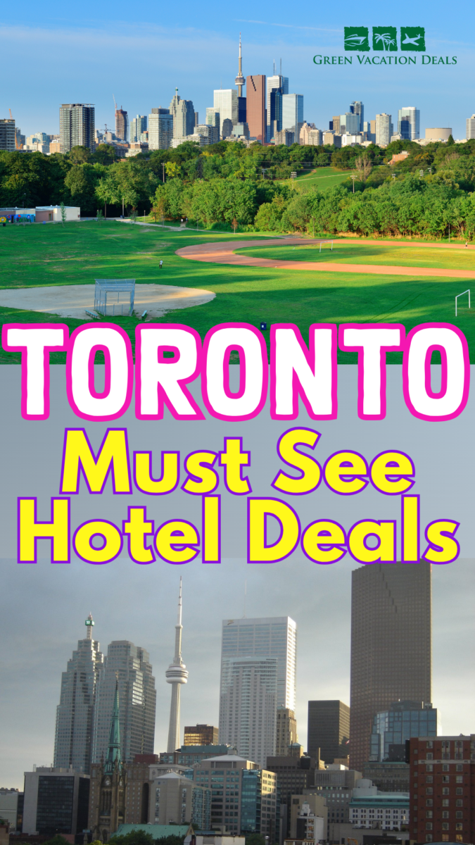 Toronto Must See Hotel Deals