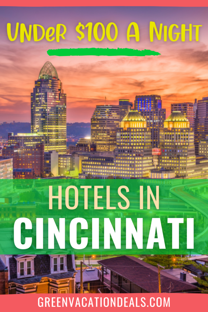 Hotels in Cincinnati Under $100 a Night