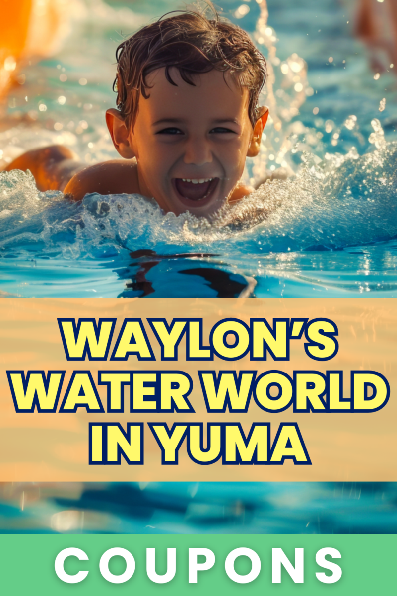 Waylon's Water World in Yuma Coupons