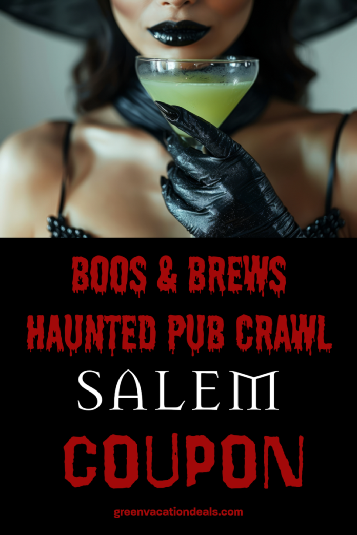 Boos & Brews Haunted Pub Crawl Salem Coupon