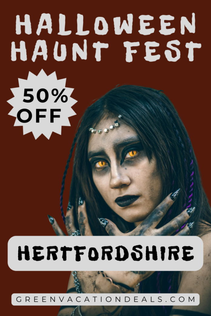 50% off tickets to the Halloween Haunt Fest in Hertfordshire