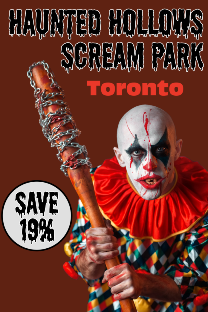 Coupon For 19% off Haunted Hollows Scream Park In East Gwillimbury