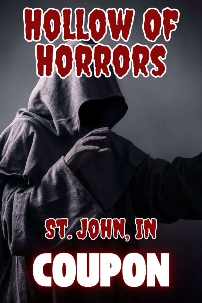 Hollow of Horrors Saint John Indiana Coupon