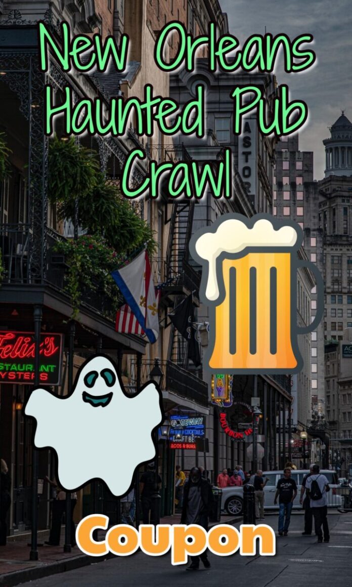 New Orleans Haunted Pub Crawl Coupon
