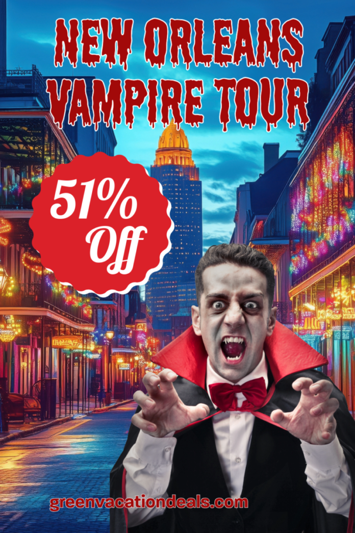 New Orleans Vampire Tour: 51% Off