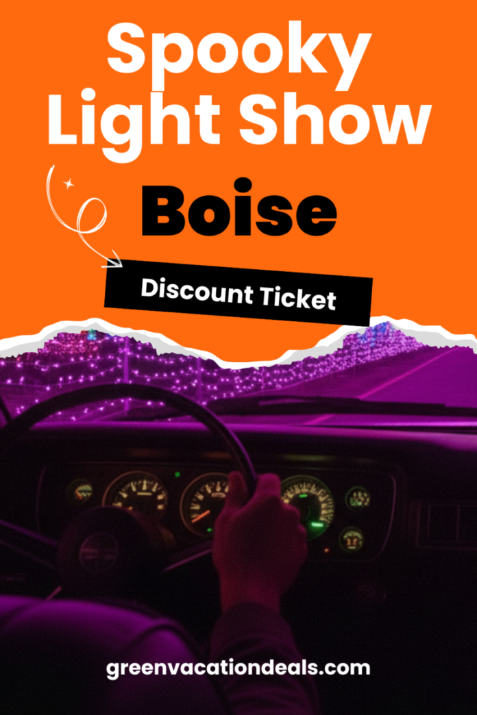 Spooky Light Show Boise Idaho Discount Ticket