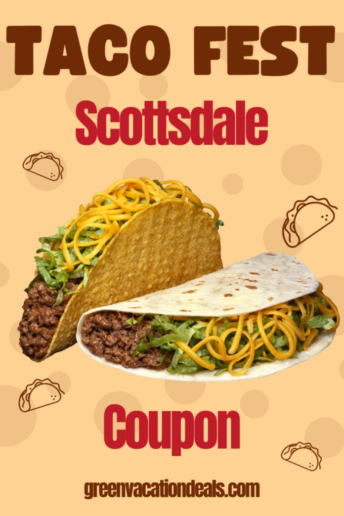 Taco Fest Scottsdale Coupon