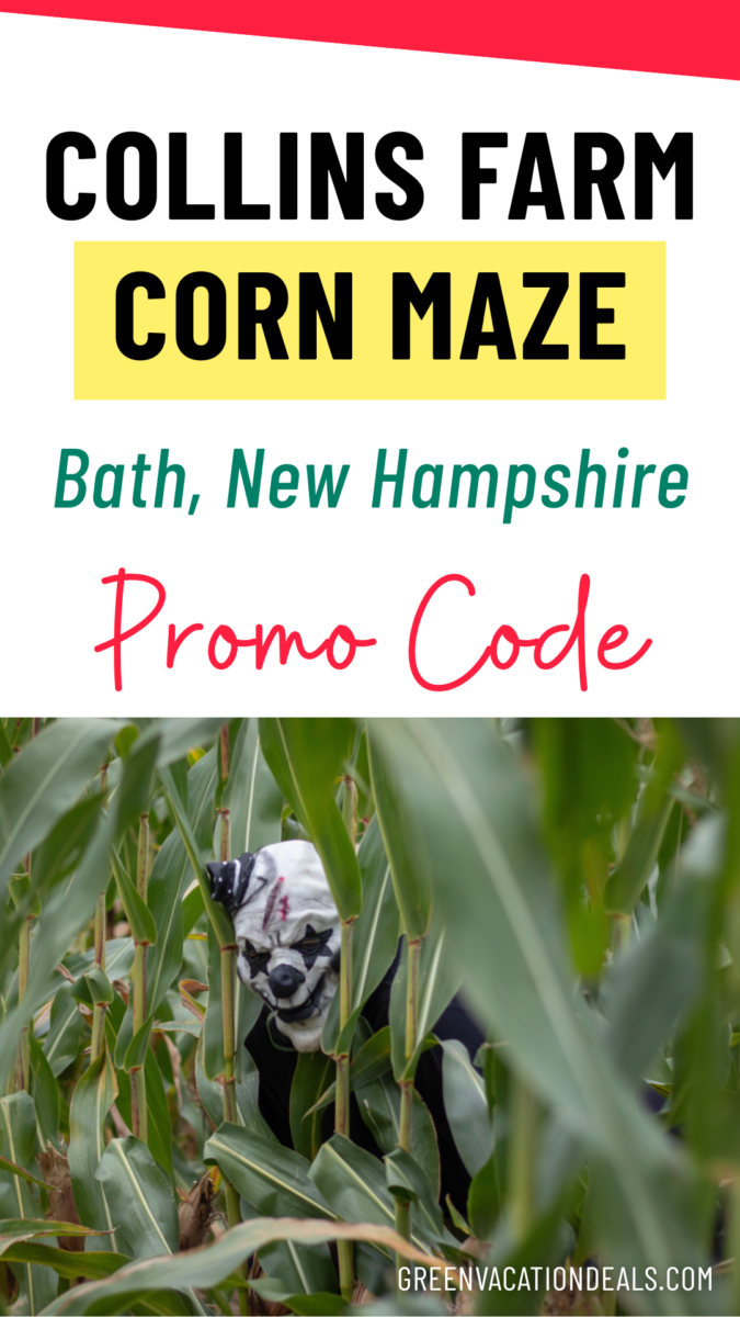 Collins Farm Corn Maze Bath New Hampshire Promo Code