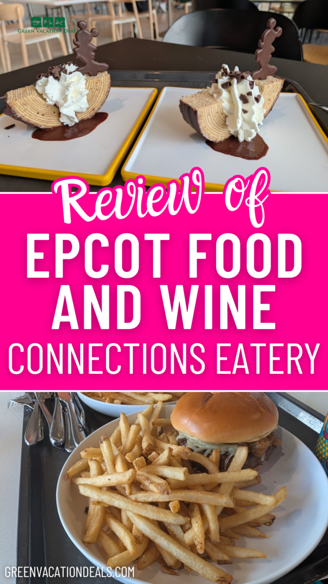 Review of EPCOT Food and Wine Connections Eatery