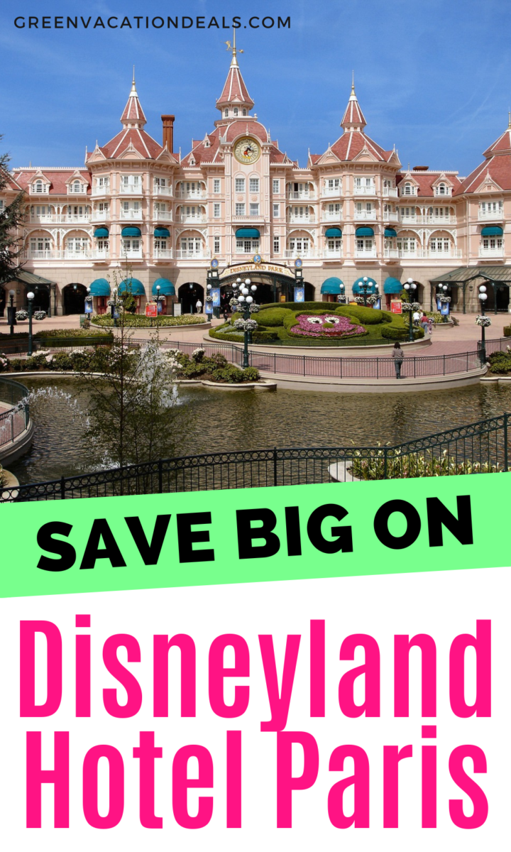 Save Big on Disneyland Hotel Paris