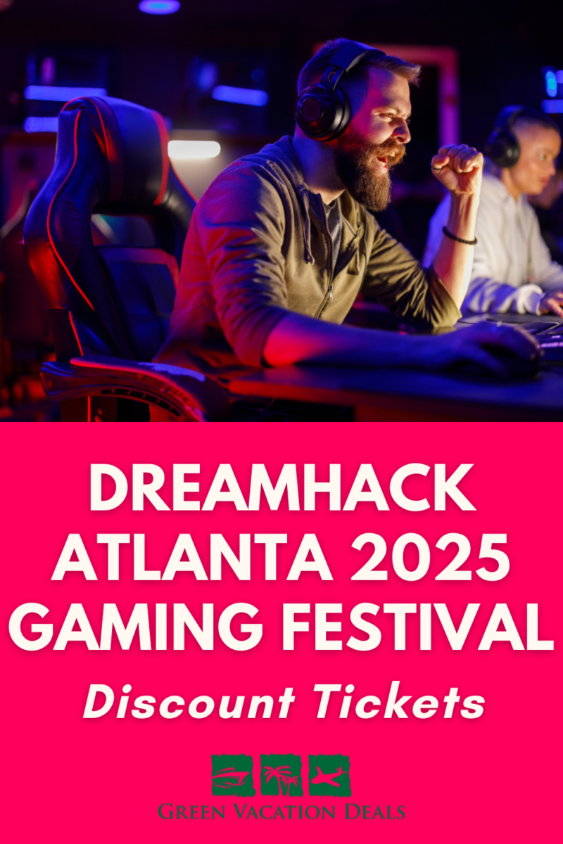 DreamHack Atlanta 202 Gaming Festival Discount Tickets