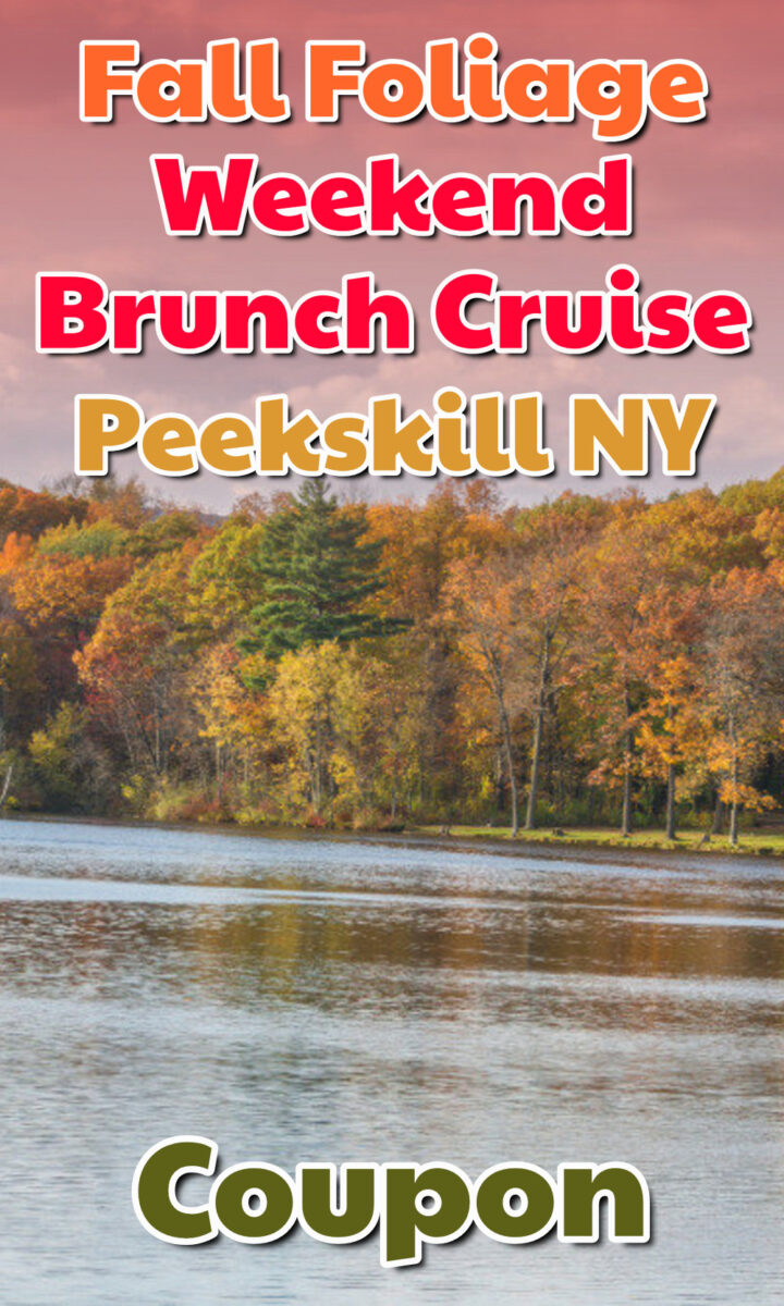 Fall Foliage Weekend Brunch Cruise Peekskill NY Coupon