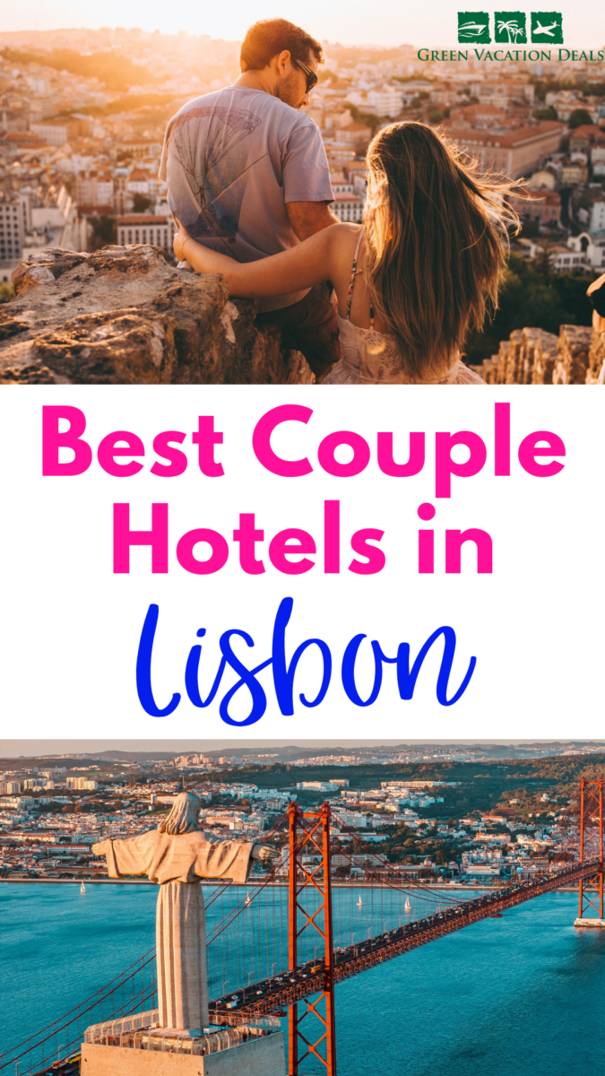 Best Couple Hotels in Lisbon