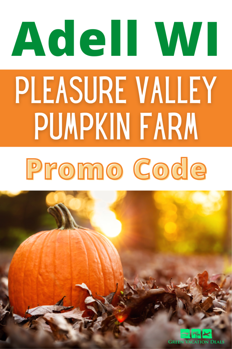 Adell WI Pleasure Valley Pumpkin Farm Promo Code