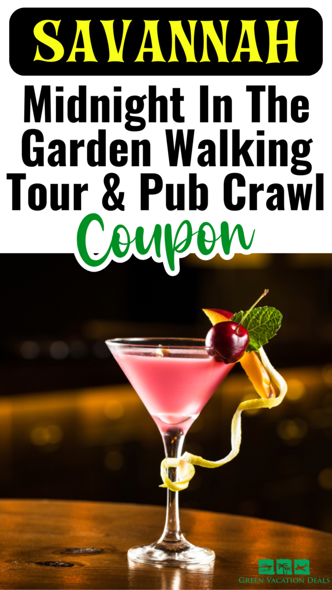 Savannah Midnight in the Garden Walking Tour and Pub Crawl Coupon