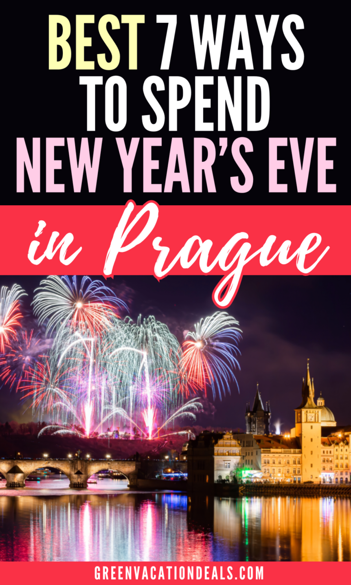 Best 7 Ways to Spend New Year's Eve in Prague