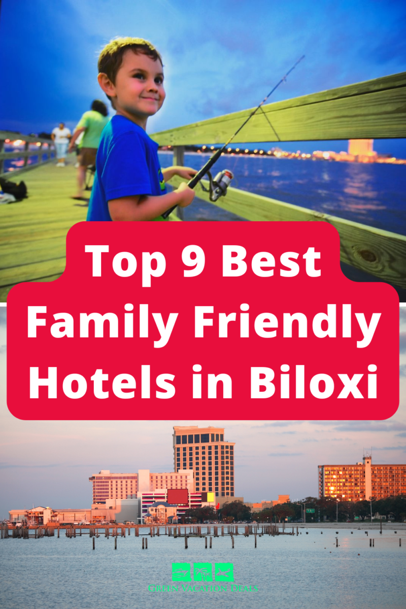 Top 9 Best Family Friendly Hotels in Biloxi