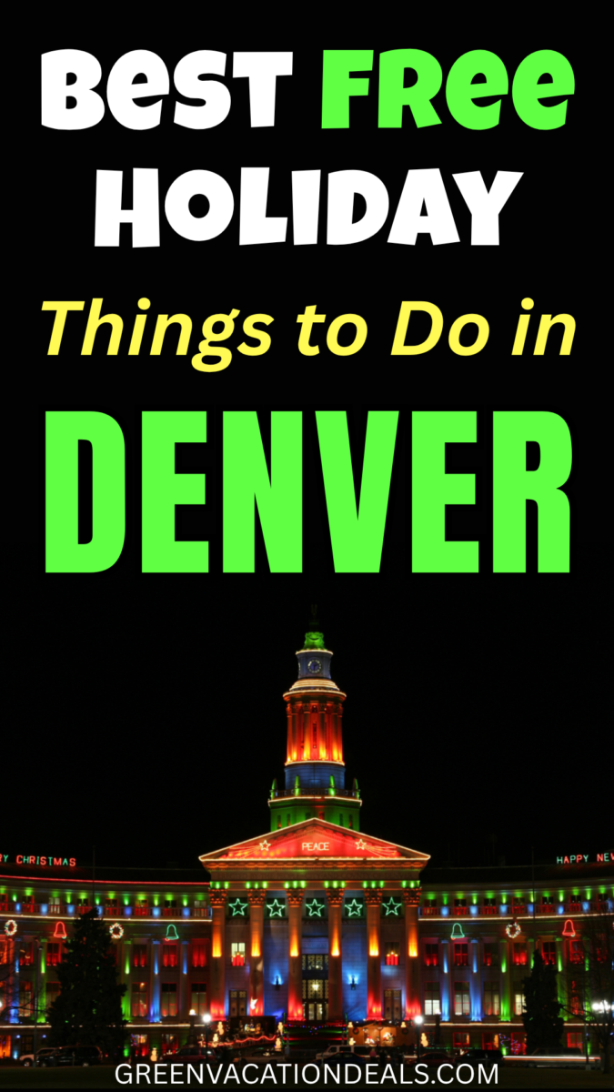 Best Free Holiday Things to Do in Denver Colorado
