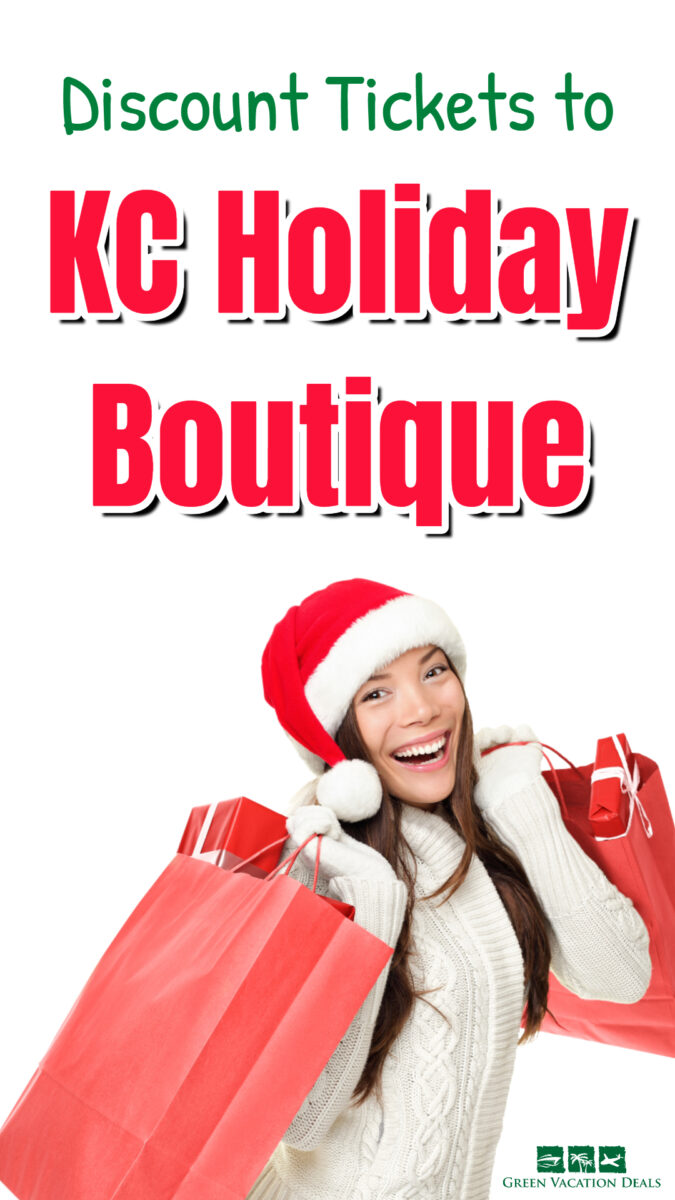 Discount Tickets to KC Holiday Boutique