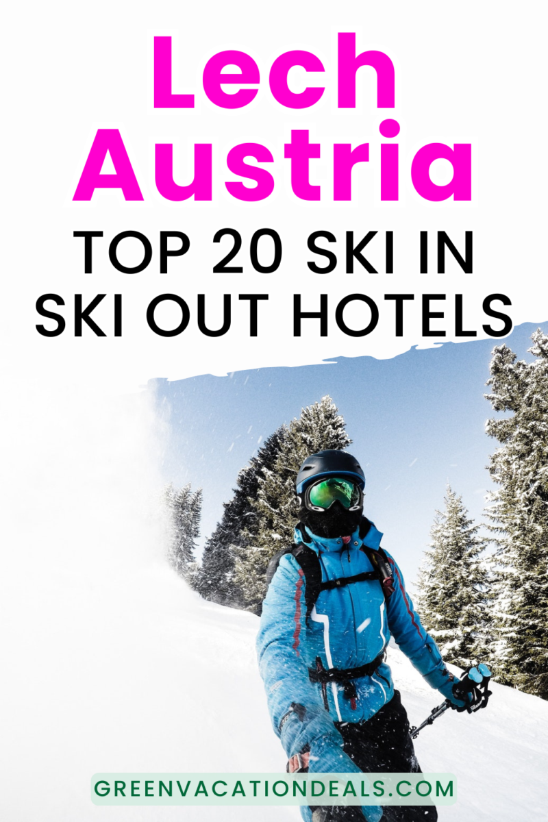 Lech Austria Top 20 Ski In Ski Out Hotels