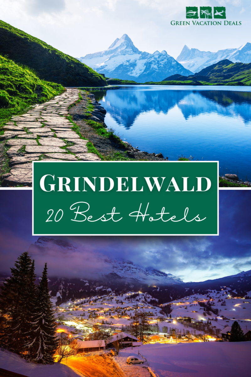Grindelwald 20 Best Hotels