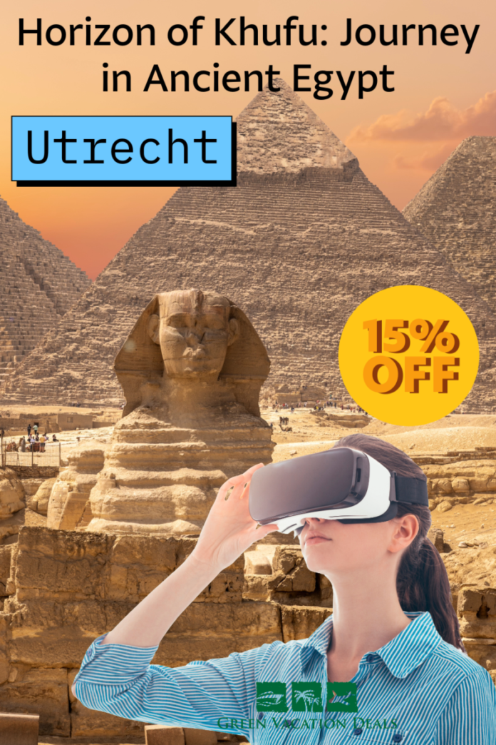 Save money with a a coupon for 15% off Horizon of Khufu: Journey in Ancient Egypt in Utrecht.