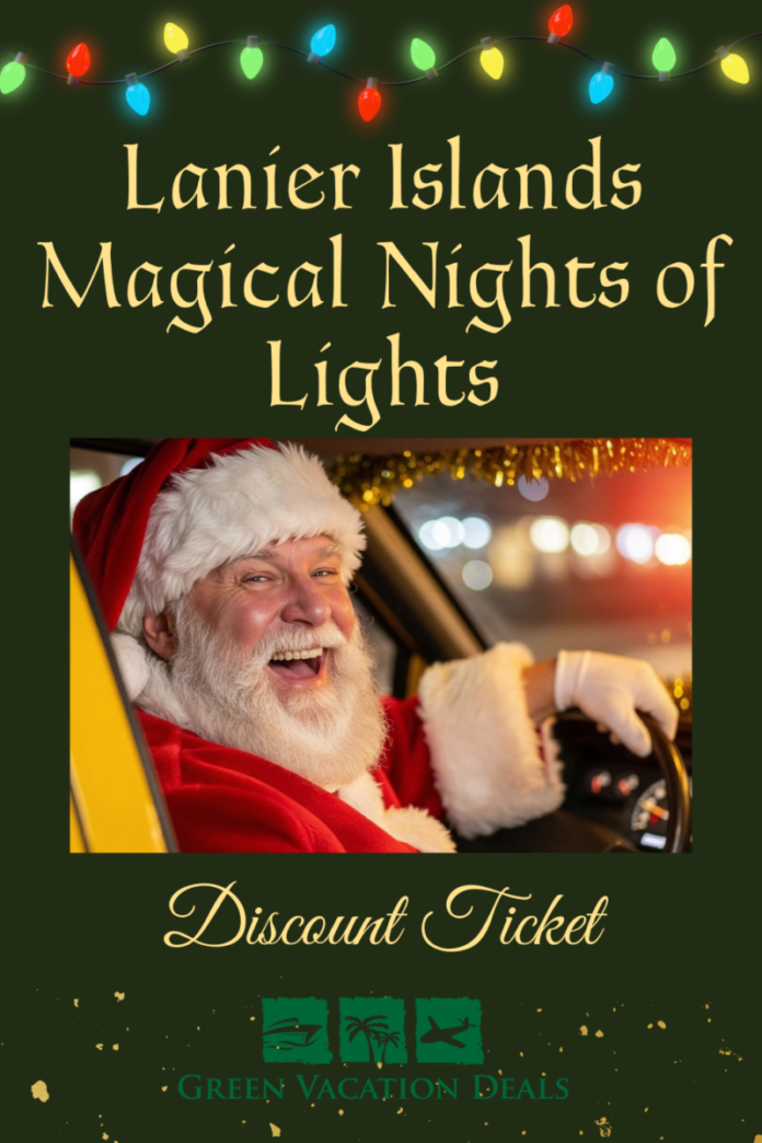 Lanier Island Magical Night Of Lights Discount Ticket Lanier Islands Magical Nights of Lights Discount Ticket