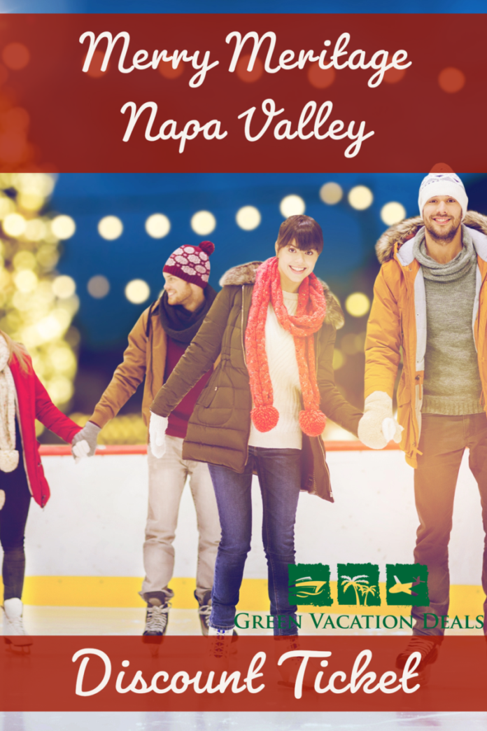 Merry Meritage Napa Valley Discount Ticket Coupon Merry Meritage Napa Valley Discount Ticket