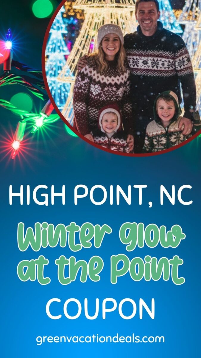 Winter Glow At The Point High Point North Carolina Coupon Discount Ticket Winter Glow at the Point High Point NC Coupon
