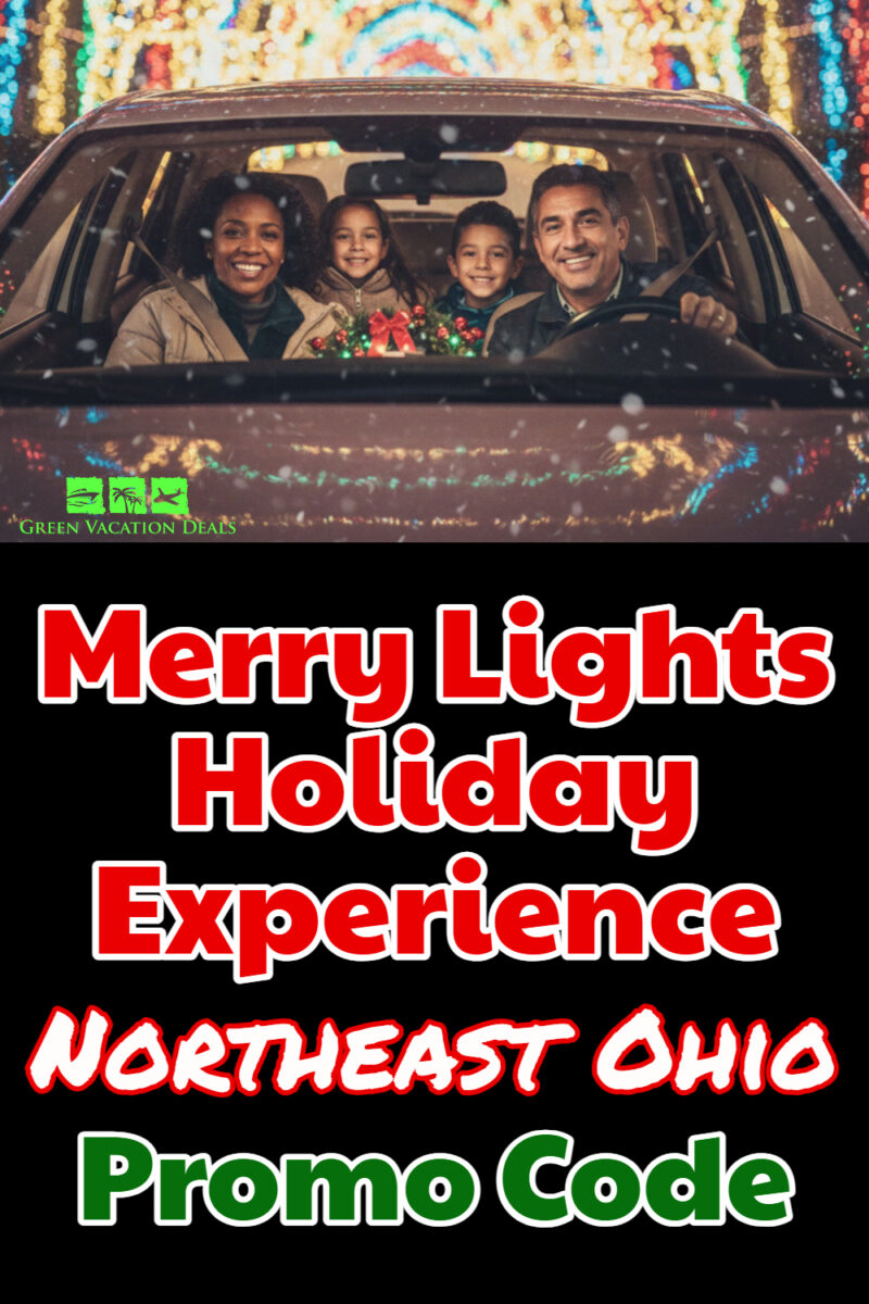 Merry Lights Holiday Experience Northeast Ohio Promo Code