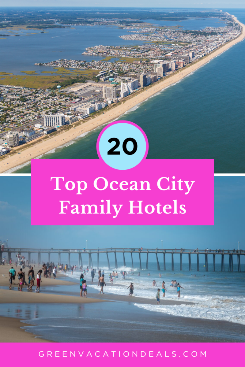 20 Top Ocean City Family Hotels