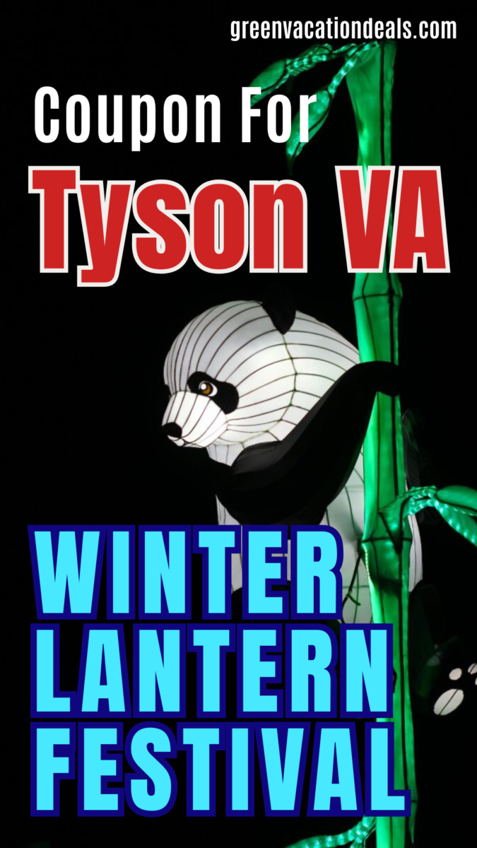 Coupon for Tyson VA Winter Lantern Festival
