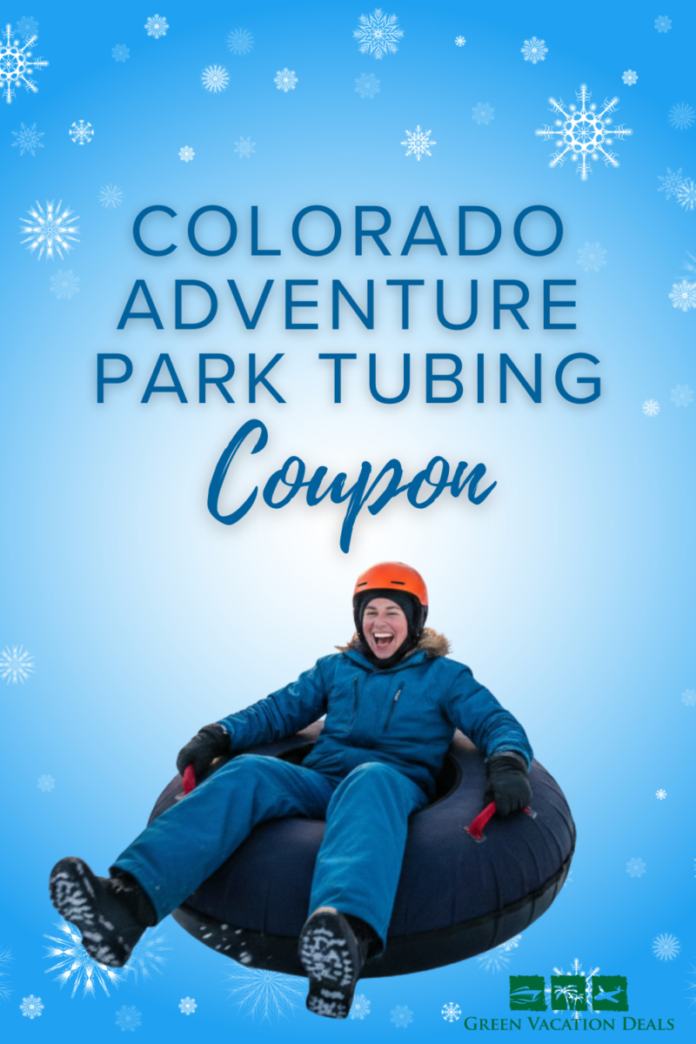 Colorado Adventure Park Tubing Coupon