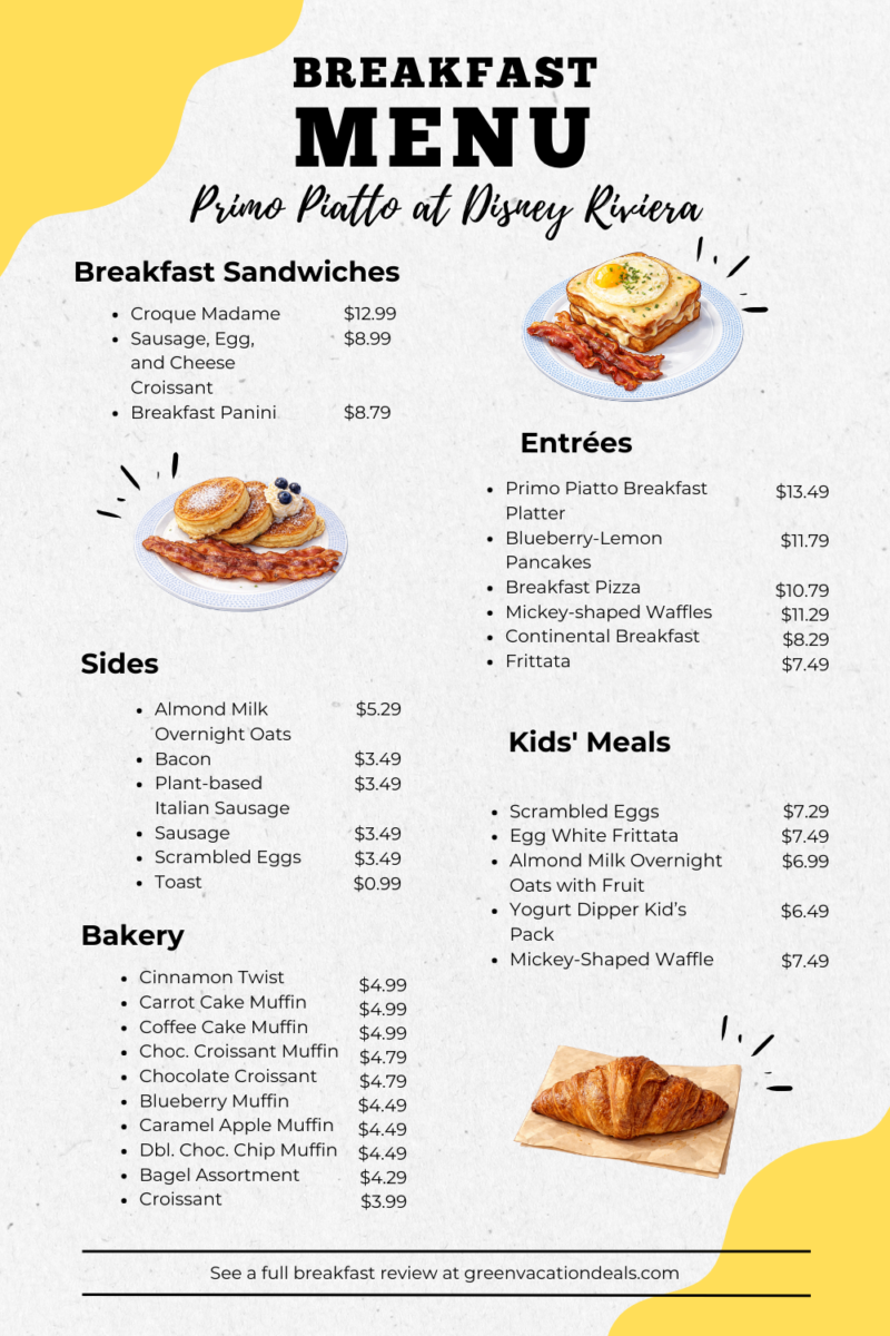 Breakfast menu of Primo Piatto at Disney Riviera Resort, including breakfast sandwiches, entrees, sides, kids meals and bakery items