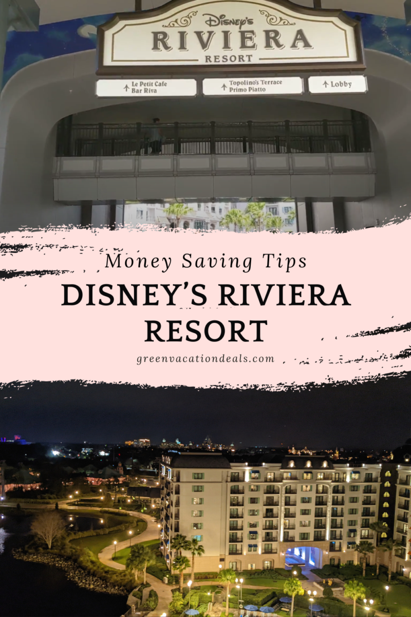 Money Saving Tips for Disney's Riviera Resort