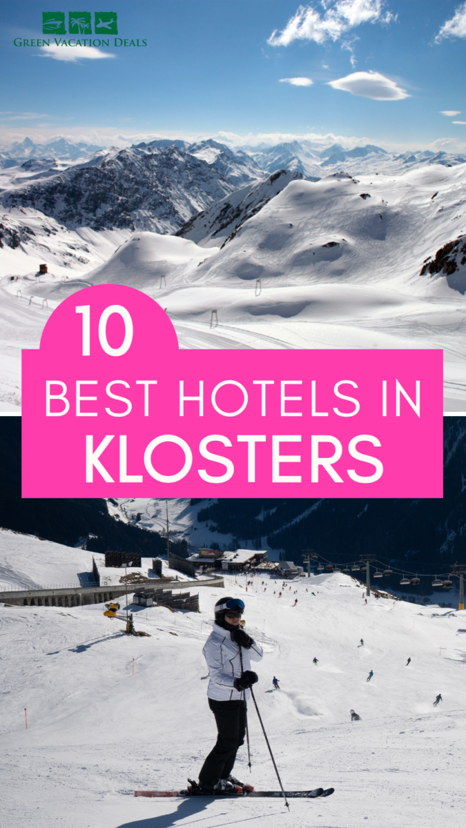 10 Best Hotels in Klosters Switzerland
