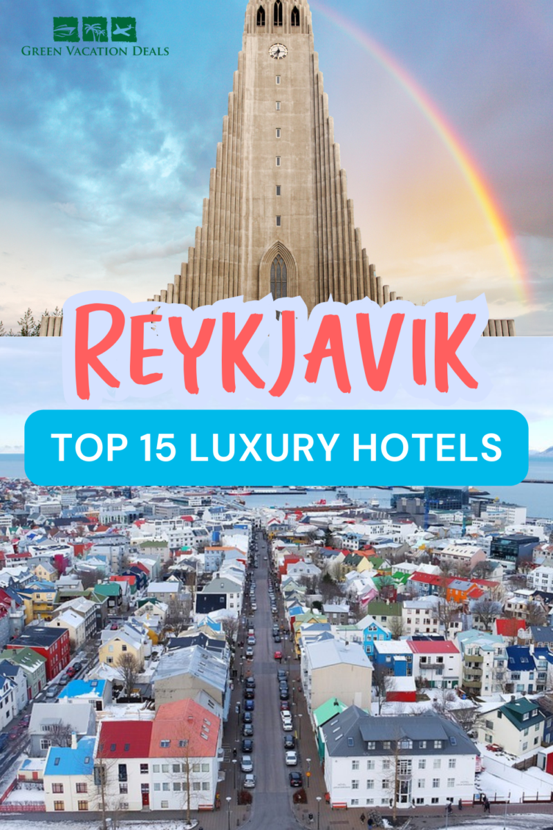 Top 15 Luxury Reykjavik Hotels