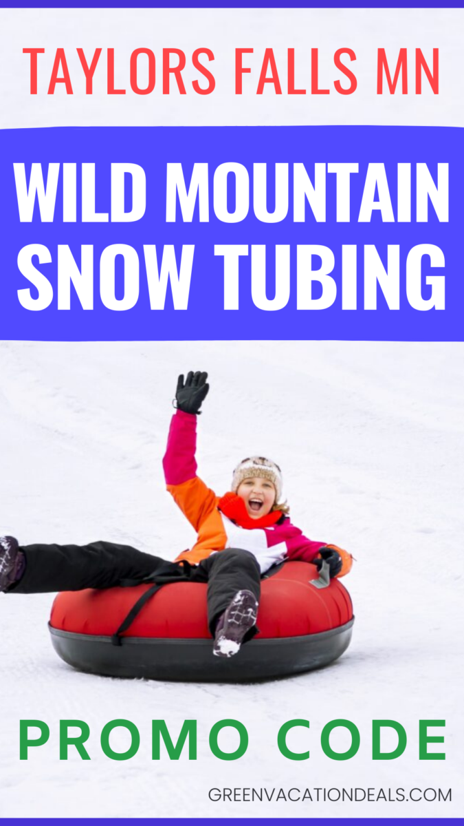 Taylors Falls MN Wild Mountain Snow Tubing Promo Code