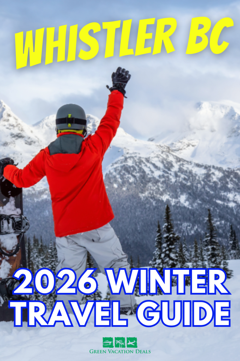 Whistler BC 2026 Winter Travel Guide