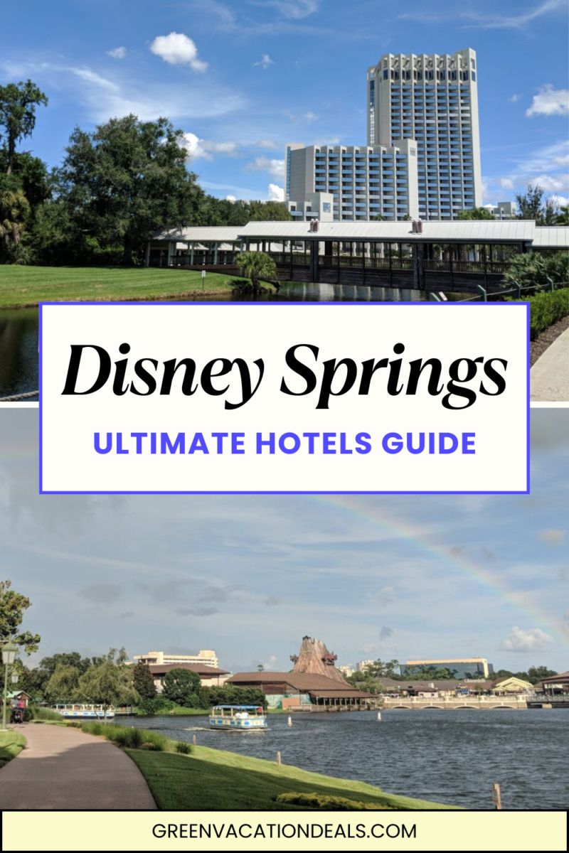 Disney Springs Ultimate Hotels Guide