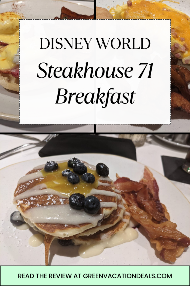 Disney World Steakhouse 71 breakfast - read the review at Green Vacation Deals.