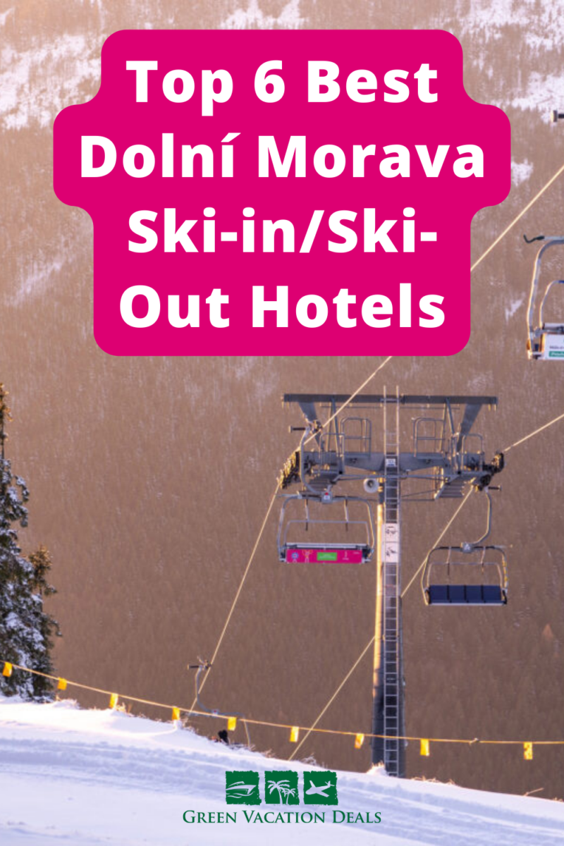 Top 6 Best Dolní Morava Ski-in/Ski-out Hotels